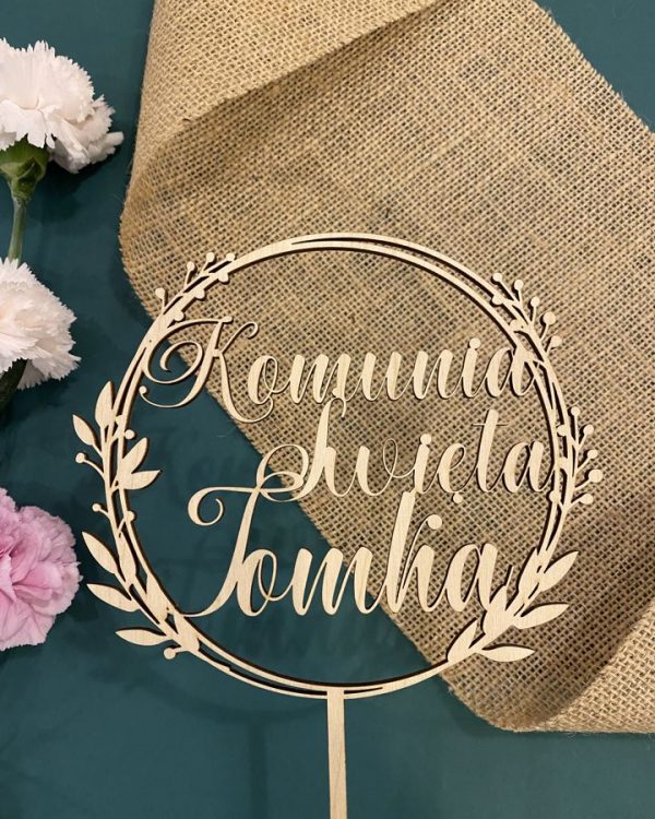 Topper "Komunia Święta" + IMIĘ śr 15 cm